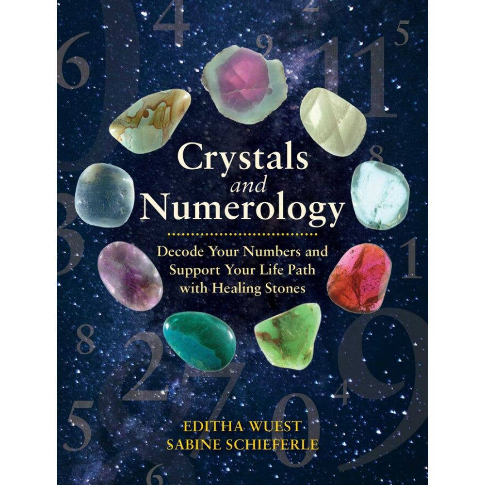 Crystals and Numerology Book