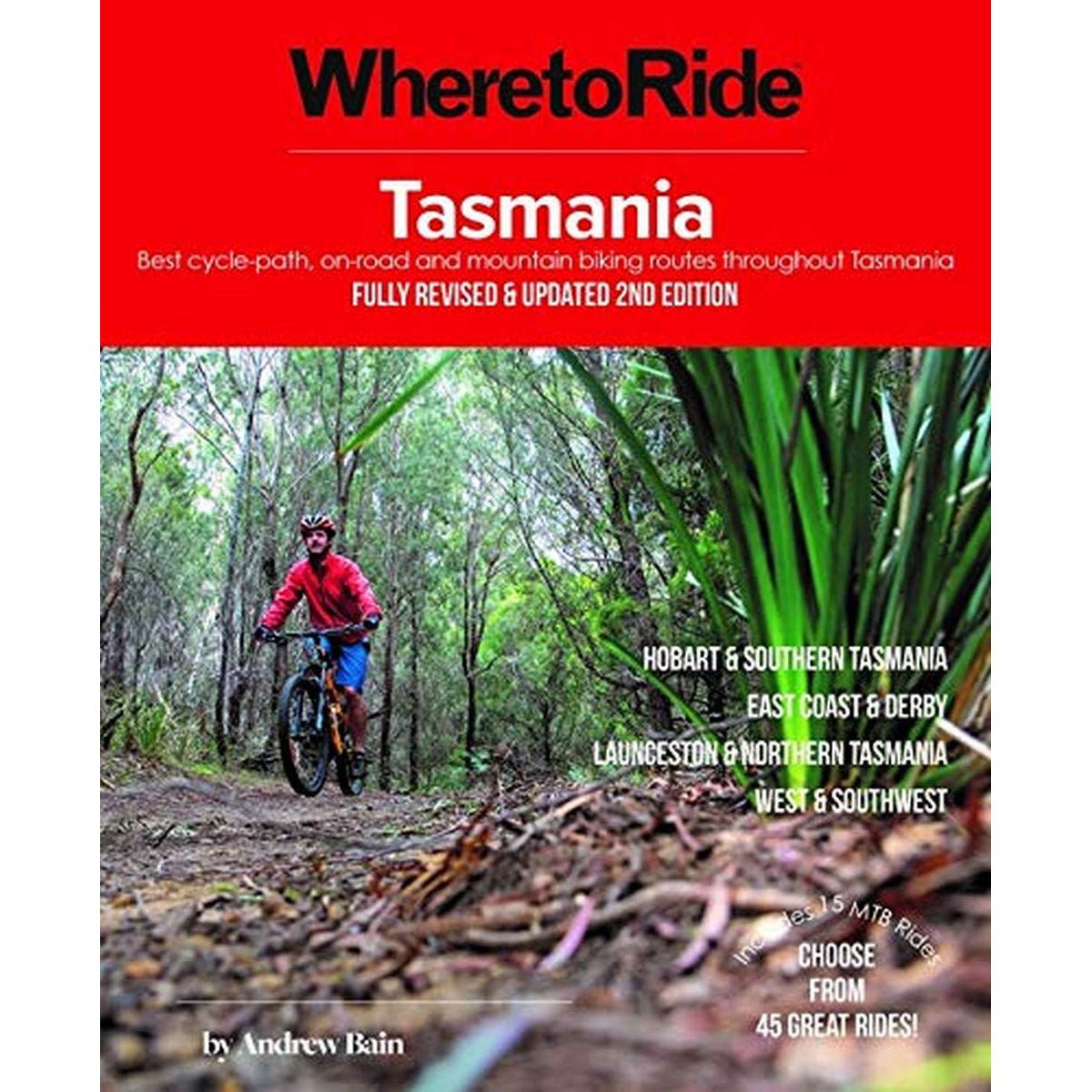 Where to Ride Tasmania: Cycling Guide